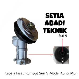 Kepala Pisau Potong Rumput Suri 9(Model Kepala Besar)/ Gear Case Silver Potong Rumput Suri 9