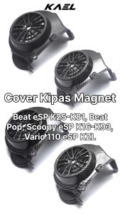 Cover Kipas Magnet-Karbon Honda Beat FI-F1-eSP-Street-Pop-New K25-K81 & Scoopy K16-K93& Vario 110 eSP 2015-2017 Pelindung-Tutup-Pengaman Magnit Carbon
