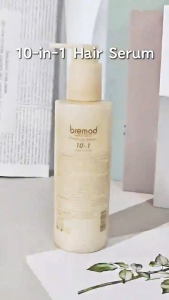 Original Bremod Premium Hair Serum 10 In 1 Repair Dry Damaged Hyd rate Smooth Frizz Shiny Treatment Care