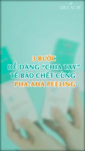Tẩy Da Chết Sinh Học Dịu Nhẹ PHA - AHA PEELING Dr Lacir
