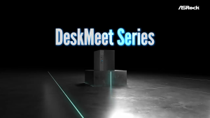 ASRock DeskMini X300 DeskMini X600 & DeskMeet X600 – Máy tính mini mạnh mẽ hiệu suất cao