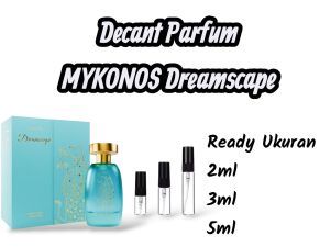 Decant Parfum Mykonos Dreamscape 5ml