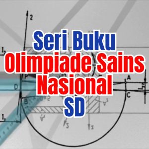 Buku OSN SD | Olimpiade Sains Nasional Matematika IPA - Pustaka Baru Press