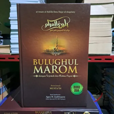 Bulugul Marom / Terjemah Kitab Bulughul Marom Lengkap Dengan Makna Pesantren 2 Jilid