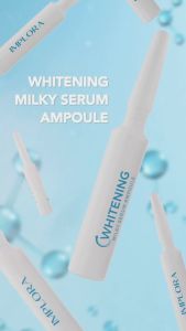 IMPLORA Whitening Milky Serum Ampoule BPOM: Membuat Kulit Cerah & Bersih