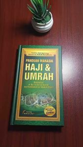 Panduan Manasik Haji & Umrah - Pustaka Imam Asy-Syafii - Hard Cover