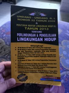 undang-undang RI nomor 32 tahun 2009 tentang perlindungan dan pengelolaan Lingkungan hidup