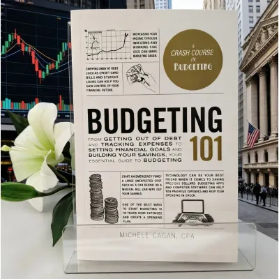 Budgeting 101: HardCover English Edition - The Complete Beginners Guide to Personal Finance & Money Management