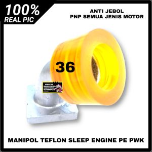 MANIPOL MANIFOLD INTAKE TEFLON SLEEP ENGINE PE PWK 28 30 32 34 35 36 38 PNP SEMUA JENIS MOTOR BEBEK CB GL MEGAPRO TIGER DLL