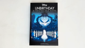 Disney Twisted Tale Unbirthday Novel By Liz Braswell (512 Pages)