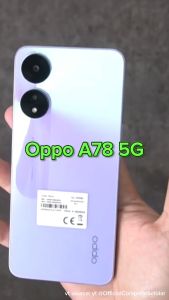 OPPO A78 OPPO A77 Ram 8GB Rom 256GB Jaringan 5G Kamera 50MP Baterai 5000mAh Garansi 1 Tahun