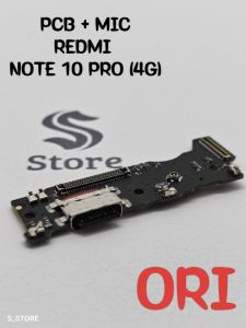CONNECTOR CHARGER XIAOMI REDMI NOTE 10 PRO 4G ORI PAPAN KONEKTOR CAS PCB BOARD FLEXIBLE CAS XIAOMI REDMI NOTE 10 PRO 4G ORIGINAL + IC