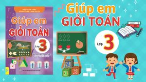 Sách - Giúp Em Giỏi Toán Lớp 3 - Biên soạn theo chương trình GDPT mới - ndbooks