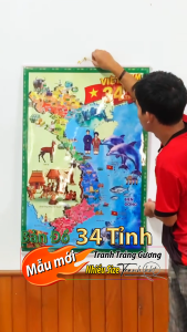 Mẫu 2 Hot! Tranh Nẹp treo Bản Đồ Việt Nam 34 tỉnh thành