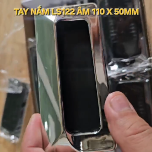 Tay nắm âm cửa chữ D/ Tay nắm cửa dài 110mm/ Tay nắm LS122 Size 110mm x 50mm dày 10mm.