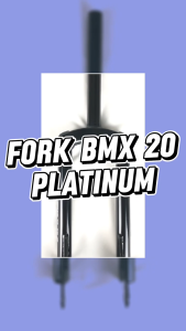 FORK GARPU SEPEDA BMX 20" OVERSIZE 286MM SLOP TANPA ULIR DRAT PLATINUM FIGHTER KOTAK STEEL BESI