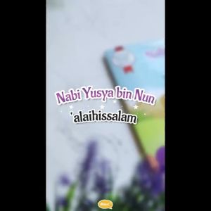 Buku Cerita Anak Nabi Yusya bin Nun Alaihissalam Penerbit Ahlan