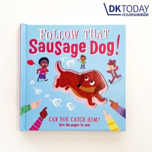 FOLLOW THAT SAUSAGE DOG! BY DKTODAY