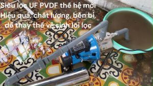 Siêu lọc UF 1000L/H - PVDF