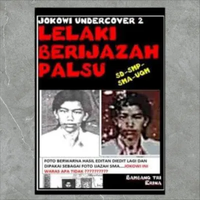 Buku Jokowi Undercover - lelaki Berijazah palsu SD - SMP - SMA - UGM