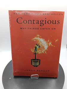 Contagious Why Things Catch On by Jonah Berger