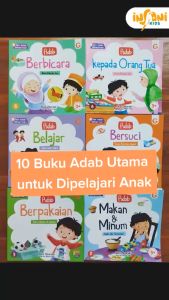 Buku Cerita Anak Seri Adab Sehari - hari Buku Anak Muslim GIP