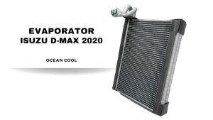 คอยล์เย็น ISUZU D-MAX 20 ตู้ (รุ่น EVA0204) ยูรูปเกอร์ ปี 2020 อีซูซู ดีแม็ก 20 ตู้