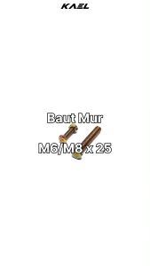 Baut & Mur M6x25 & M8x25: Nut Kuning Baud Kunci