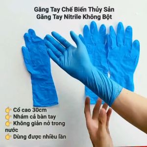 Bao Tay Xanh Cổ Dài Siêu Dai Dùng Nhiều Lần. Găng Tay Chế Biến Thủy Sản.