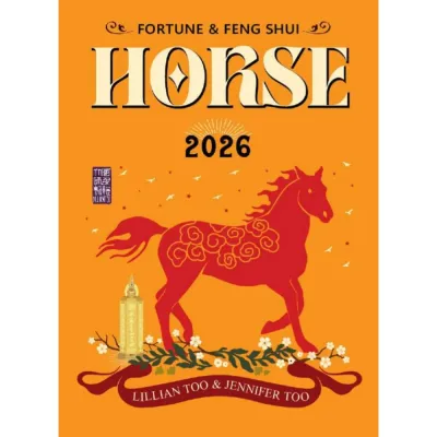 Feng Shui 2026 Lillian Too Year of the Horse