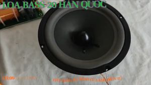 Loa bass 20 hàn quốc từ đơn 120 coil lớn 36 gân mút màng vải cao cấp giá 1 chiếc