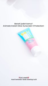 Animate Instant Glow Sunscreen 5 Protection 60 gr