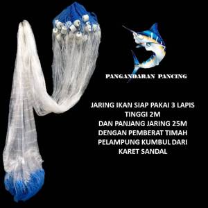 Jaring Ikan Siap Pakai 3 Lapis Tinggi 2m Panjang 25m