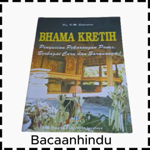Buku Bhama Kretih Bama Kerti Pekarangaan Panes Caru Lan Sarananya Agama Hindu K M Suhardana