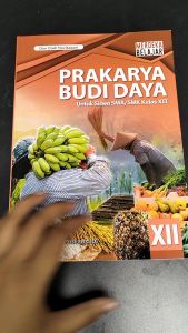 Buku Siswa Prakarya Budi Daya SMA/MA Kelas 12 Kurikulum Merdeka - GOS