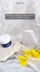 DeeVa Derma Soft Skin - Glow Booster Sleep Mask (sleep mask / pelembap / lotion / cream glowing)
