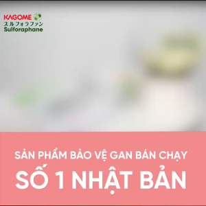 [CHÍNH HÃNG] Viên uống bổ gan Kagome Sulforaphane Nhật Bản - Hỗ trợ giải độc gan tăng cường sức khỏe - Gói 93 viên