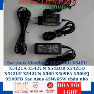 Sạc Asus VivoBook 15 S530U X542U X542UA X542UN X542UR X542UQ X542UF X542UN X509 X509FA X509FJ X509FB UX360U UX360CA UX360UA UX360CSạc Asus 19V-2.37A/3.42A-45W/65W  chân nhỏ