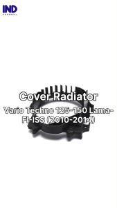 Dudukan Tutup Cover Radiator Mesin Vario Techno 125-150 Lama-FI-ISS 2010-2014