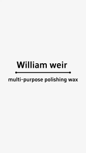 WLWE Multipurpose Polish Wax William Weir Versatile Polishing Wax Steel Polish Stone Polish Wood Polish Plastic Polish