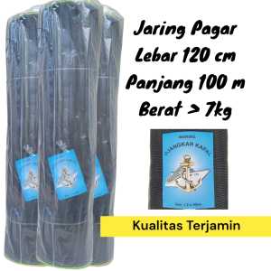 Waring Jaring Pagar 120 cm x 100 Meter Mutu Terjamin
