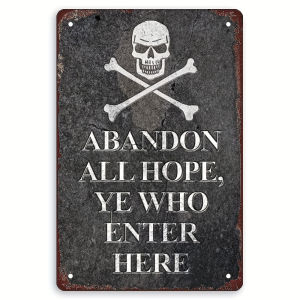CIFbuy | Pirate Metal Sign 2D Skull & Crossbones Vintage Wall Decor – Abandon All Hope Ye Who Enter Gothic Industrial Pub Sign Pre-Drill