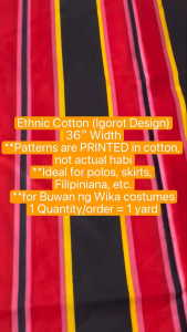 Chinese Cotton Ethnic Cotton (Igorot Design) 36” Width Printed Not Habi