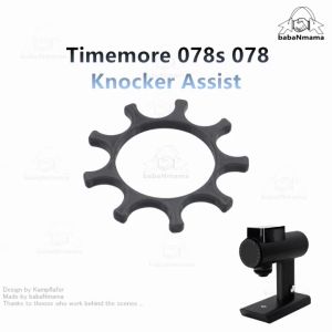 Timemore 078s 078 Espresso Grinder Knocker Assist