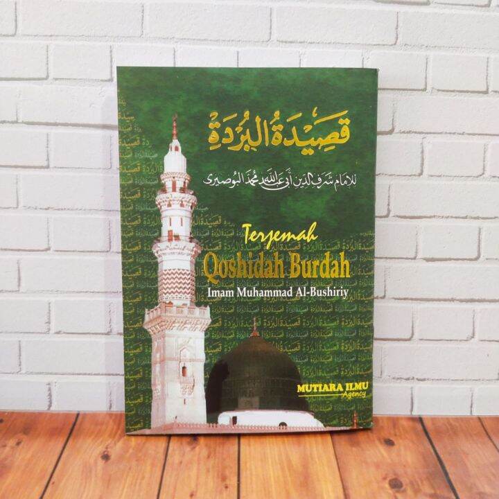 Terjemah Qasidah Burdah Saku Al-Imam Al-Bushiriy - Mutiara Ilmu ...