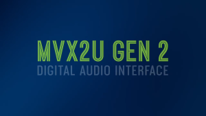MVX2U Gen 2 Digital Audio Interface XLR to USB Interface