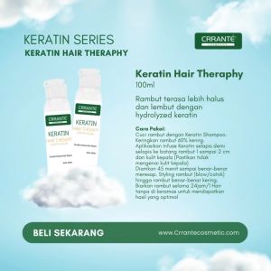 Crrante Keratin Hair Therapy 100 ml: Solusi Perawatan Rambut