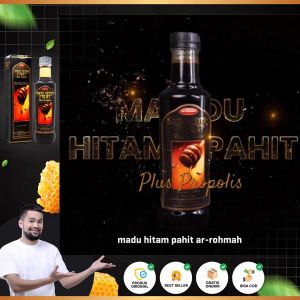 Madu Hitam Pahit Ar Rohmah Plus Propolis 470 gr dan 750 gr