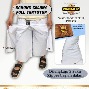 SARUNG CELANA WADIMOR FULL TERTUTUP DEPAN BELAKANG / SARWAL / SAROWIL / SARCEL /CELANA SARUNG WADIMOR HITAM POLOS PUTIH POLOS / SARUNG INSTAN TRAVEL / PRAKTIS DEWASA ANAK / BATIK /MOTIF KEMBANG/SARUNG TRAVEL PRAKTIS INSTAN WADIMOR BATIK GUS IQDAM
