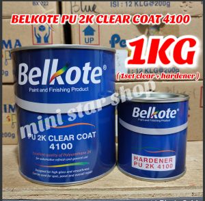 BELKOTE PU 2K CLEAR COAT 4100  ISI 1KG   CLEAR + HARDENER 1 SET PAIN AND FINISHING